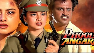 Phool Bane Angaray 1991  Rekha Rajinikanth Prem Chopra  Facts and Review [upl. by Whitebook]