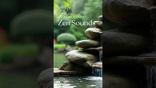 Relaxing Zen Water Sounds Calming Peace Meditation sleepmusic peaceful peace meditation [upl. by Uaeb914]