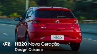 Hyundai  HB20 Nova Geração  Design ousado [upl. by Meurer]