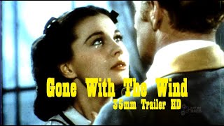 Gone With The Wind Trailer Reissue 1954 35mm film print [upl. by Derriey]