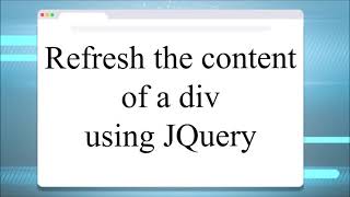 Refresh Reload the content of a div using JQuery [upl. by Renner]