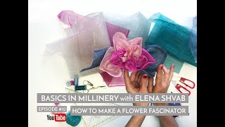 Basics in Millinery How to Make a Sinamay Flower Fascinator fascinator flower millinery [upl. by Theo]