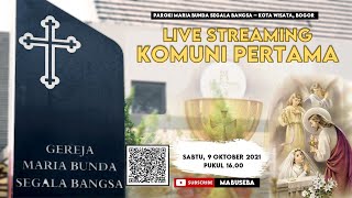 Misa Penerimaan Komuni I  Sabtu 9102021  Pk 1600 WIB  Gereja Paroki MBSB Kota Wisata Cibubur [upl. by Allehs406]