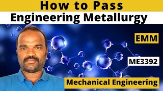 How to Pass Engineering Materials and Metallurgy EMM ME3392 R2021MECH Tamil [upl. by Ardnad229]