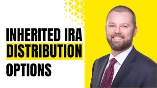 Inherited IRA Distribution Options [upl. by Octavla]