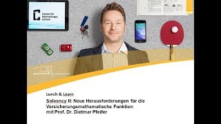 Solvency II Neue Herausforderungen für die Versicherungsmathematische Funktion  Lunch and Learn [upl. by Nesrac]