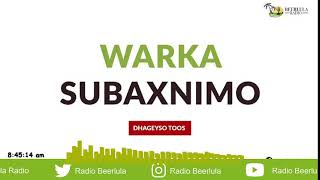 Warka Subaxnimo ee Radio Beerlula 8112024 ka Cabdinajiib Aweeys Isaaq [upl. by Annehs]