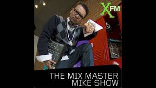 Mix Master Mike  The Mix Master Mike Show on XFM Show 8 [upl. by Asalocin]