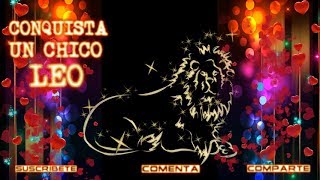 COMO CONQUISTAR UN CHICO LEO [upl. by Lorene]