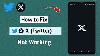 How to Fix X Twitter Not Working [upl. by Mccurdy583]