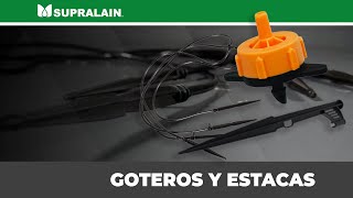 ESTACAS Y GOTEROS SISTEMA DE RIEGO POR GOTEO SUPRALAIN [upl. by Osmen]