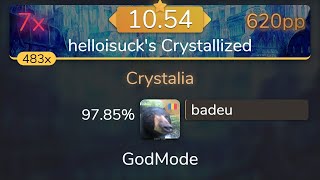 1054⭐ badeu  DJ TOTTO  Crystalia helloisucks Crystallized 9785 620pp 7❌  osu [upl. by Ailes]