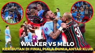 Kyle Walker vs Felipe Melo Sebab Ributribut Walker amp Melo di Final Piala Dunia Antarklub [upl. by Chandra]