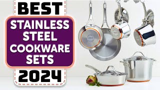 Best StainlessSteel Cookware Set  Top 7 Best Stainless Steel Cookware Sets 2024 [upl. by Beau]