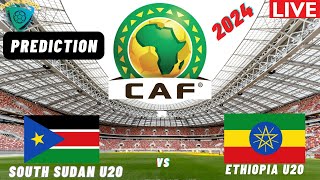 South Sudan vs Ethiopia CECAFA U20 Africa Nations Cup 2024 Match Preview Prediction [upl. by Nitsa234]