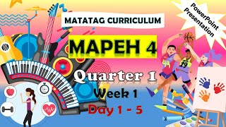 MAPEH 4 Q1 Week 1 MATATAG Curriculum Powerpoint Presentation matatagcurriculum matatag [upl. by Noteloc]