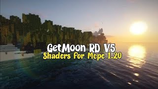 SHADERS GETMOON RD V5 FOR MCPE 120 FOR LOW END DEVICE 🔥🔥 NO LAG [upl. by Halet]