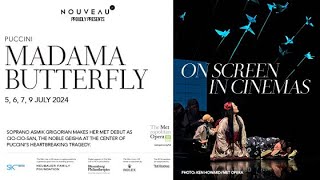 Madama Butterfly The MET Opera Cinema Nouveau  SterKinekor [upl. by Zarla]