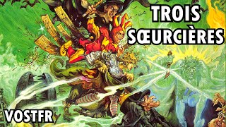 TROIS SOEURCIÈRES Wyrd Sisters VOSTFR par Terry Pratchett [upl. by Noraa482]