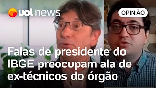 Falas de presidente do IBGE preocupam ala de extécnicos do órgão Salto Pochmann criou ruído [upl. by Aiblis]