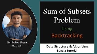 Sum of Subsets Problem  Backtracking  Data Structure amp Algorithm  Bangla Tutorial [upl. by Bohner]