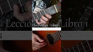 Como tocar quotLección No 49quot de JS Sagreras Libro 1  guitar guitarra tabs tutorial [upl. by Rosanne]