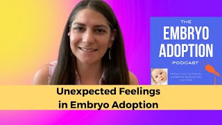 Unexpected Feelings in Embryo Adoption [upl. by Derk]