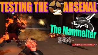 Testing the TF2 Arsenal The Manmelter [upl. by Eurd]