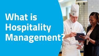 What is Hospitality Management [upl. by Singer]