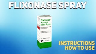 Flixonase spray how to use Mechanism of action Uses Dosage Side Effects [upl. by Suhcnip]