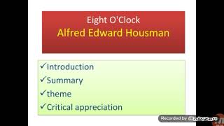 Eight oClock  Poem by A E Houseman  Introduction Summary Theme Critical Appreciation [upl. by Juakn643]