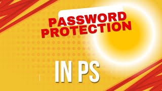 How to protect your filepassword protection in ps [upl. by Cott691]