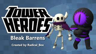 Bleak Barrens Tower Heroes [upl. by Merna]