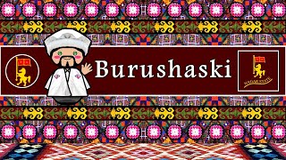 BURUSHASKI LANGUAGE PEOPLE amp CULTURE [upl. by Cyprus143]