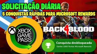 BACK 4 BLOOD  CONQUISTAS RAPIDAS PARA SOLICITAÇÃO DIARIA DO GAME PASS PARTE 2 [upl. by Rianna25]