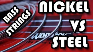 Nickel vs Steel Bass Strings [upl. by Darcee]