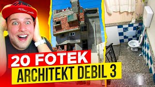 20 FOTEK KDYŽ JE ARCHITEKT ÚPLNEJ IDIOT 3 [upl. by Esnahc]