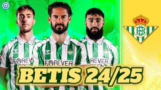 REAL BETIS LA LIGA 20242025 ¿A EUROPA SÍ O NO  FICHAJES Y ONCE INICIAL [upl. by Selij545]