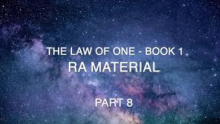 The Law of One  Book 1  Part 8  Ra Material  with Pamela Mace [upl. by Eronaele41]