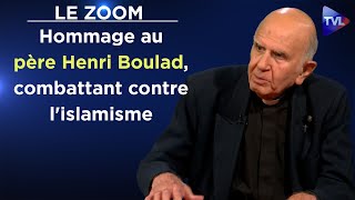 Zoom Hommage au père henri Boulad combattant contre lislamisme [upl. by Malda]