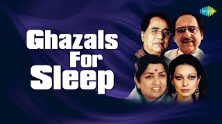 Ghazal For Sleep  Chupke Chupke  Tum Ko Dekha To Yeh  Hungama Hai Kyon Barpa  Relaxing Ghazals [upl. by Serge768]