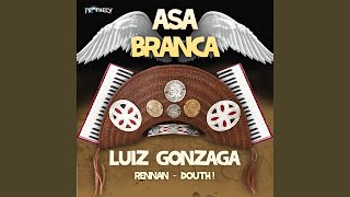 Asa Branca Extended Mix [upl. by Hasen]