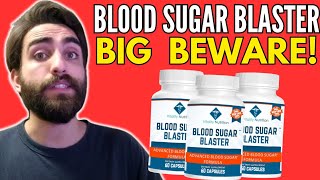 BLOOD SUGAR BLASTER  ⛔BIG BEWARE⛔  Blood Sugar Blaster Review  Blood Sugar Blaster Reviews [upl. by Ennaeilsel]