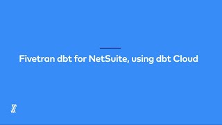 Fivetran dbt for NetSuite using dbt Cloud [upl. by Ennayt]