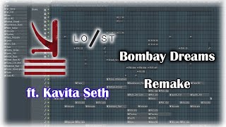 KSHMR X Lost Stories  Bombay Dreams ft Kavita Seth FL Studio 20 Remake [upl. by Senoj441]