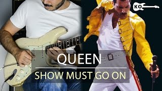 Queen  The Show Must Go On  Electric Guitar Cover by Kfir Ochaion [upl. by Jarrett]