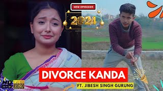 दुइटा बुडी  DIVORCE KANDA Comedy Video  Jibesh Gurung  14 November 2024  Colleges Nepal [upl. by Ettenauq]