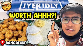 🌈 The MOST Overhyped IDLY of Bangalore  Is it worth it  Idris Explores  Iyer Idly  Ep 17l [upl. by Ahsinned]