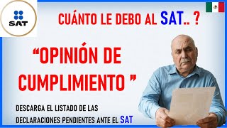 quotOPINIÓN DE CUMPLIMIENTO DE OBLIGACIONES FISCALES ANTE EL SATquot [upl. by Randa]