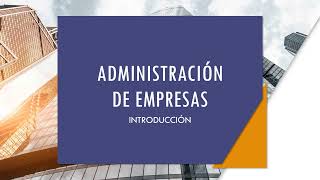 Curso de Administración de Empresas [upl. by Lancelot396]